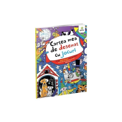 Cartea mea de desenat cu jocuri - Collective