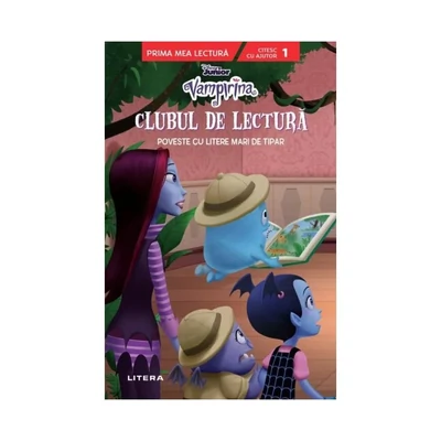 Disney Junior. Vampirina. Clubul de lectura. Poveste cu litere mari de tipar (nivelul 1) - Collective