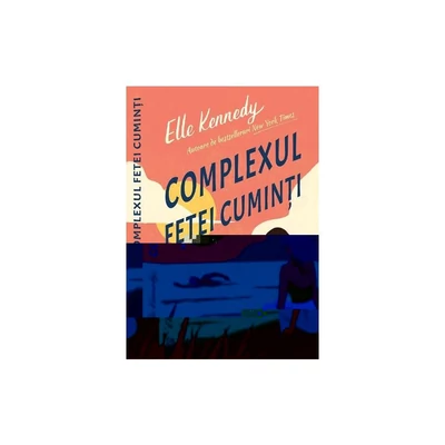 Complexul fetei cuminti - Elle Kennedy