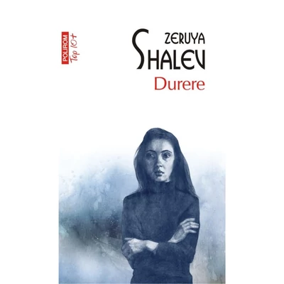 Durere - Zeruya Shalev