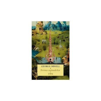 Ferma animalelor. 1984 - George Orwell