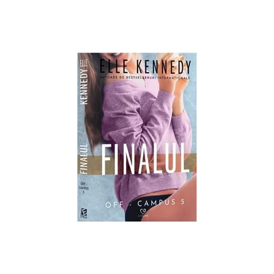 Finalul - Elle Kennedy
