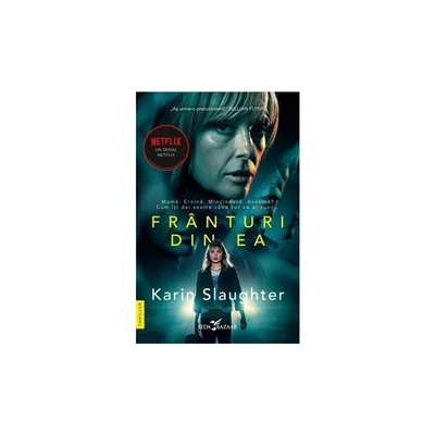 Franturi din ea - Karin Slaughter