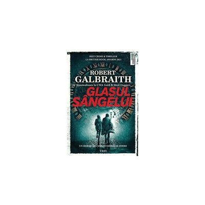 Glasul sangelui - Robert Galbraith