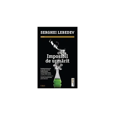 Imposibil de urmarit - Serghei Lebedev