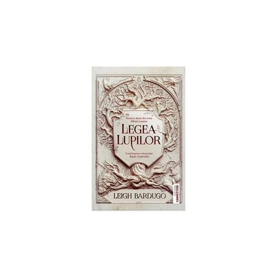 Legea lupilor - Leigh Bardugo