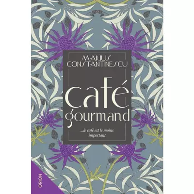 Café gourmand - Marius Constantinescu