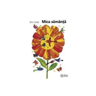 Mica samanta - Eric Carle