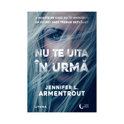 Nu te uita in urma - Jennifer L. Armentrout
