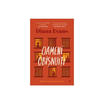 Oameni obisnuiti - Diana Evans