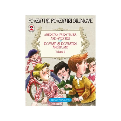 American fairy tales and stories. Povesti si povestiri americane (vol. 2) - Collective