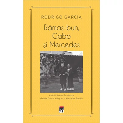 Ramas-bun, Gabo si Mercedes - Rodrigo García