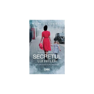 Secretul lui Hitler - Rory Clements