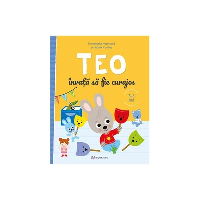 Teo invata sa fie curajos - Emmanuelle Massonaud