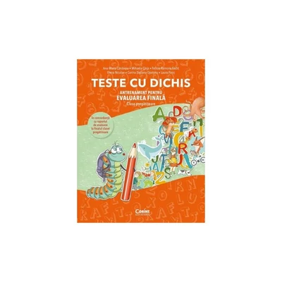 Teste cu dichis. Antrenament pentru evaluarea finala (clasa pregatitoare) - Collective