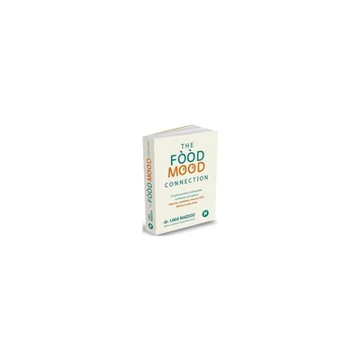The Food Mood Connection - Uma Naidoo