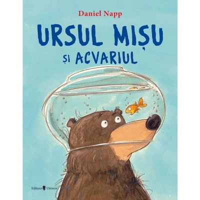 Ursul Misu si acvariul - Daniel Napp