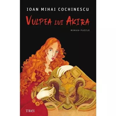 Vulpea lui Akira - Ioan Mihai Cochinescu