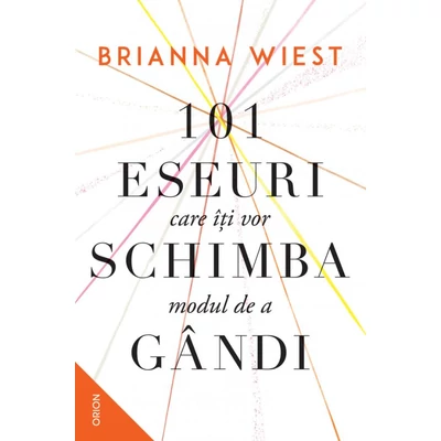 101 eseuri care iti vor schimba modul de a gandi