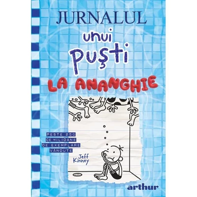 Jurnalul unui pusti 15. La ananghie