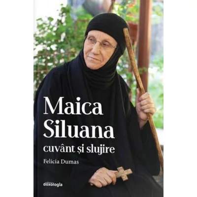 Maica Siluana - cuvant si slujire