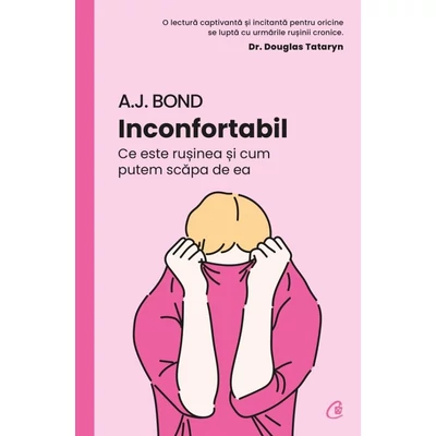 Inconfortabil. Ce este rusinea si cum putem scapa de ea