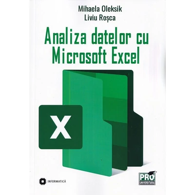 Analiza datelor cu Microsoft Excel