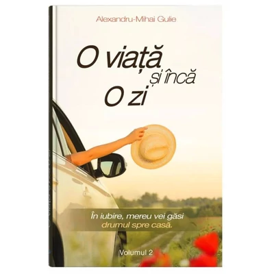 O viata si inca o zi (vol. 2)