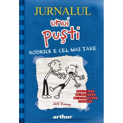 Jurnalul unui pusti 2. Rodrick e cel mai tare