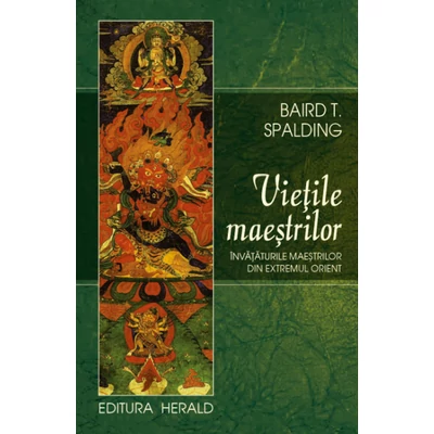 Vietile Maestrilor. Invataturile maestrilor din Extremul Orient