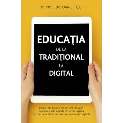 Educatia – de la traditional la digital