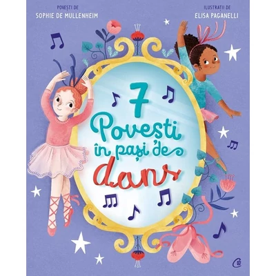 7 povesti in pasi de dans