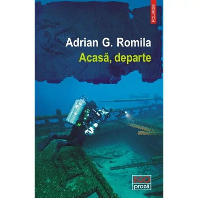 Acasa, departe