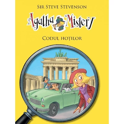 Codul hotilor (Agatha Mistery, vol. 10)