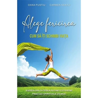 Alege Fericirea