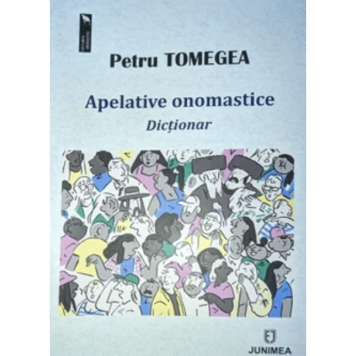 Apelative onomastice. Dictionar