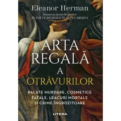 Arta regala a otravurilor