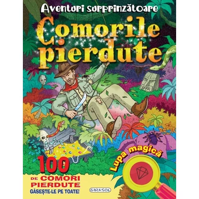 Aventuri surprinzatoare. Comorile pierdute