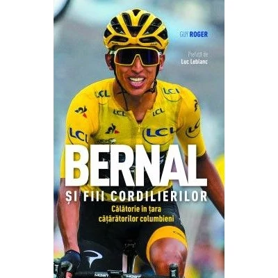 Bernal si fiii cordilierilor