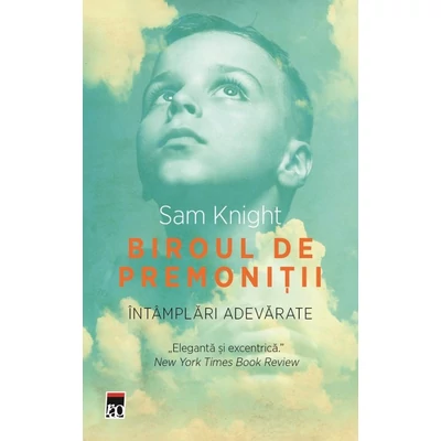 Biroul de premonitii. Intamplari adevarate