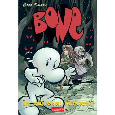 Bone #3. In mijlocul furtunii