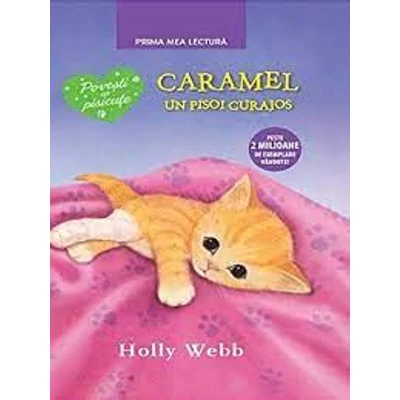 Caramel, un pisoi curajos