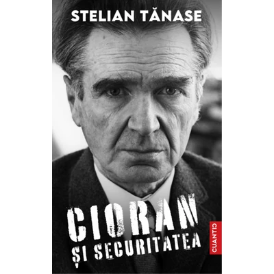 Cioran si Securitatea