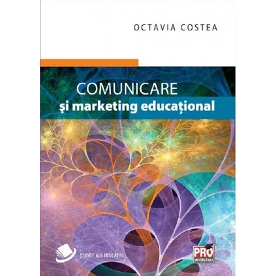 Comunicare si marketing educational