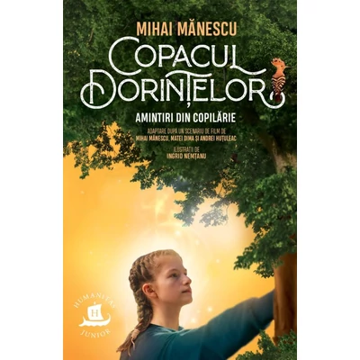 Copacul dorintelor. Amintiri din copilarie