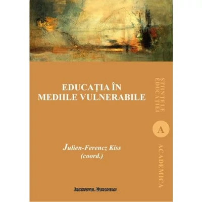 Educatia in mediile vulnerabile