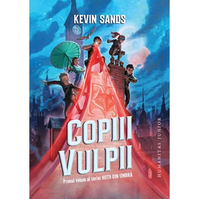 Copiii Vulpii (seria Hotii din umbra, vol. I)