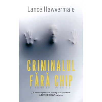 Criminalul fara chip