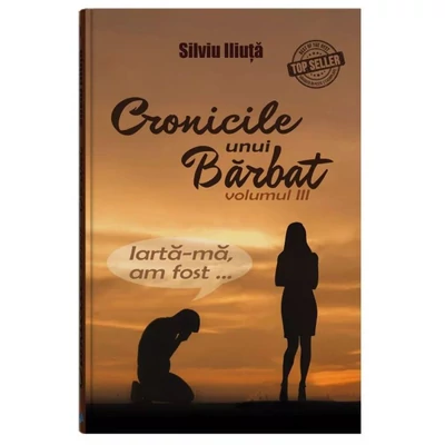 Cronicile unui barbat (vol. 3)