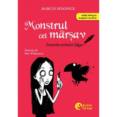 Cronicile corbului Edgar. Monstrul cel marsav